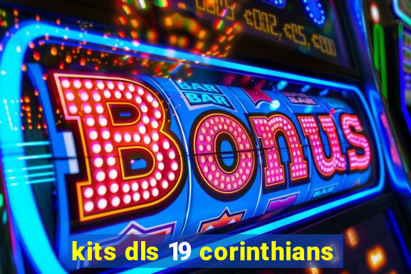 kits dls 19 corinthians